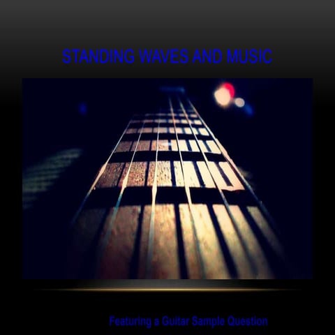 Standing waves (music)