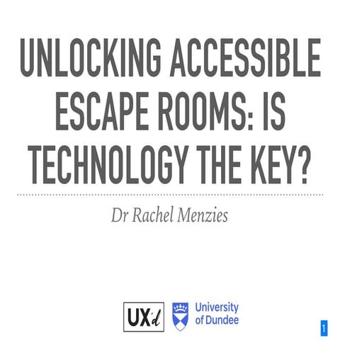 Unlocking Accessible Escape Rooms: Is Technology the Key?