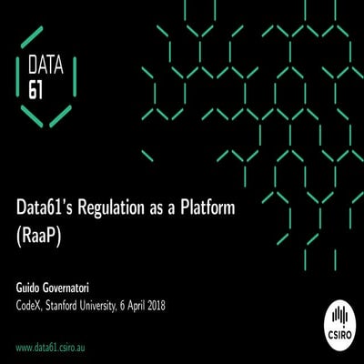 Data61's Regulation as a Platform (RaaP)