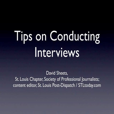 Tips on Conducting Interviews