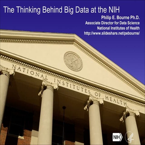The Thinking Behind Big Data at the NIH