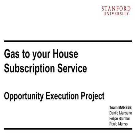 Opportunity Execution Project - Stanford