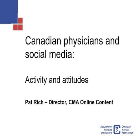 Canadian physicians and social media: a survey