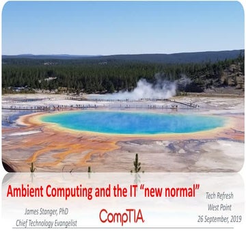 Tech Refresh - Ambient Computing and the IT "new normal"