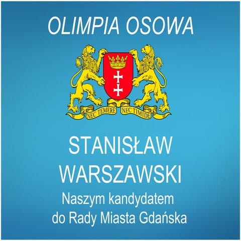 Olimpia Osowa popiera Stanisława Warszawskiego