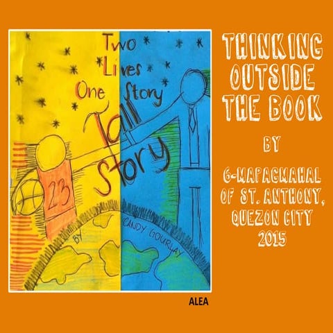 Thinking Outside the Book: Tall Story by St Anthony in Quezon City