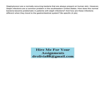 Staphylococci are a normally occurring bacteria that are alw.pdf