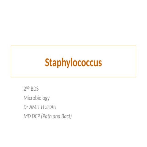 Staphylococcus.pptx microbiology for you