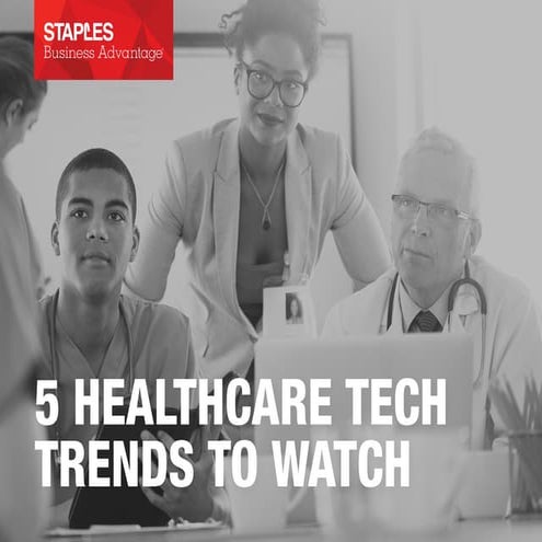 5 Healthcare Tech Trends To Watch