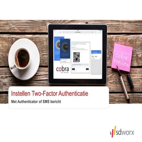 Stappenplan instellen two factor authenticatie  Cobra - SD Worx