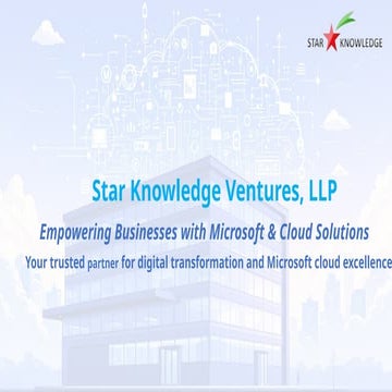 Star Knowledge – Empowering Businesses with Microsoft & Cloud Solutions ...