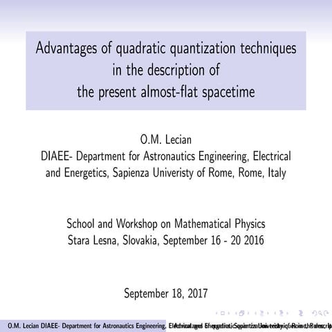 Advantages of quadratic quantization techniques in the description of the pre...
