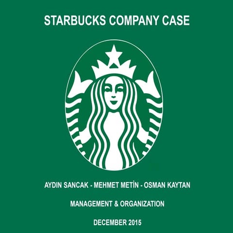 STARBUCKS COMPANY CASE