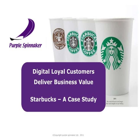 2012 - Starbucks social insight & business case study