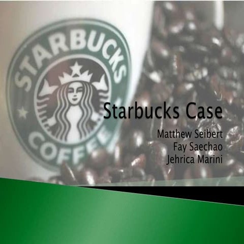 Starbucks case study