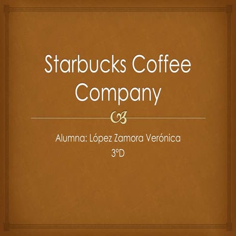 Starbucks coffee company