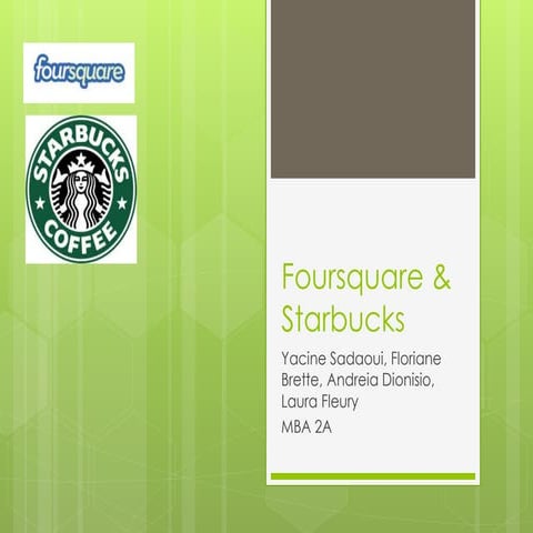 Starbucks & foursquare