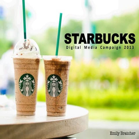 Starbucks Digital Strategy NMDL