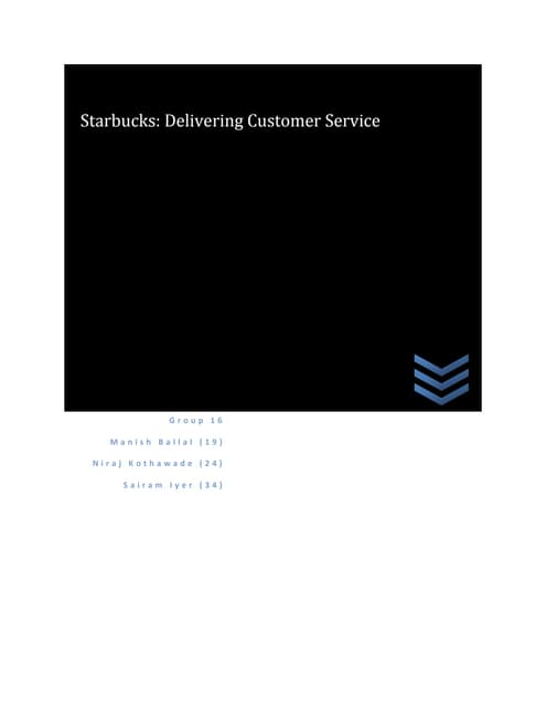 Starbucks Case Analysis