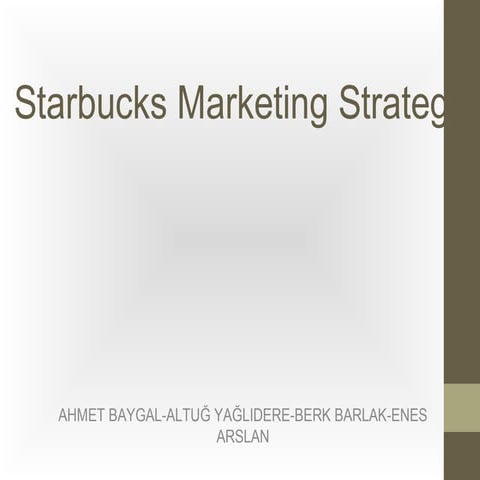 Starbucks marketing strategy