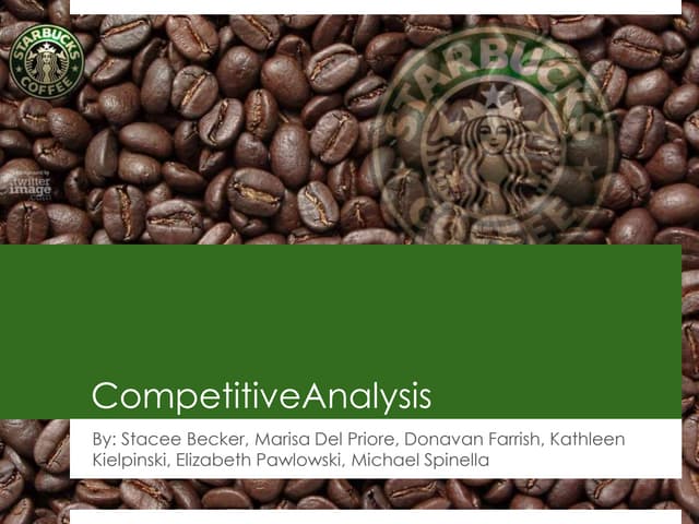 Starbucks - Competitive Analysis