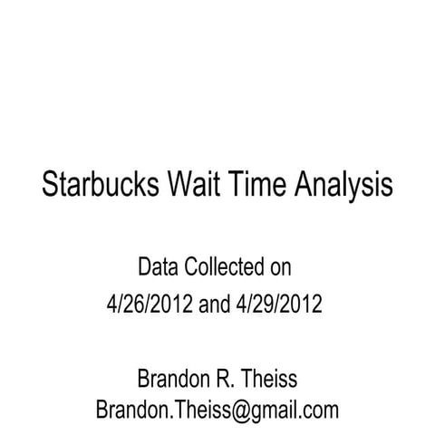 Starbucks Wait Time Analysis