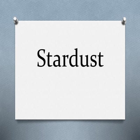 Stardust | PPTX