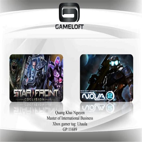 Gameloft: Recommandations for Starfront collision and Nova 2