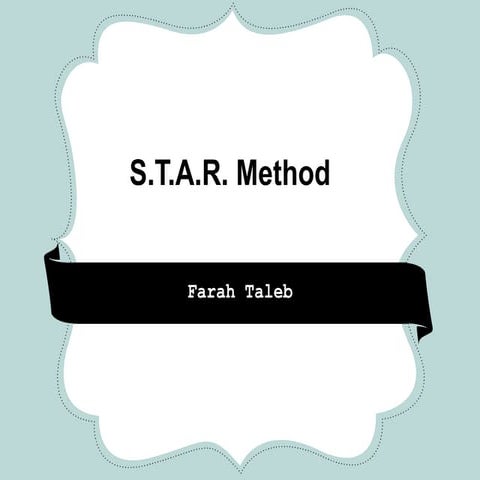 Star method to shine in interviews.