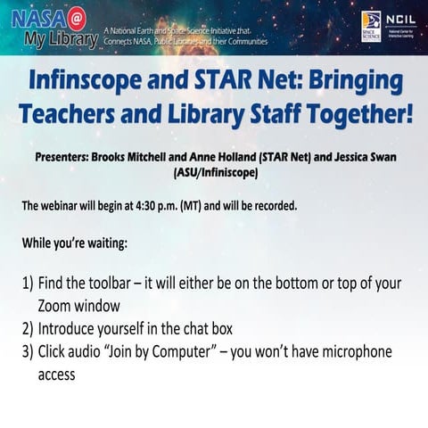 Infiniscope and STAR Net: Bringing Teachers and Library Staff Together!
