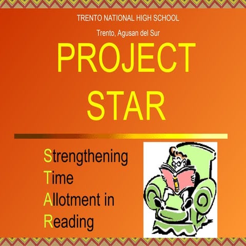 Project STAR as Reading Program ppt2.ppt