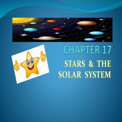 Stars and the solar system