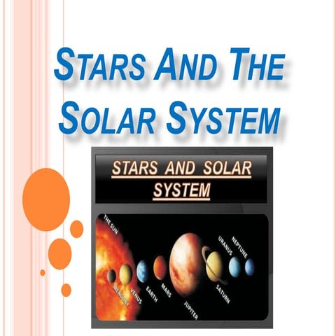 Stars and The Solar System