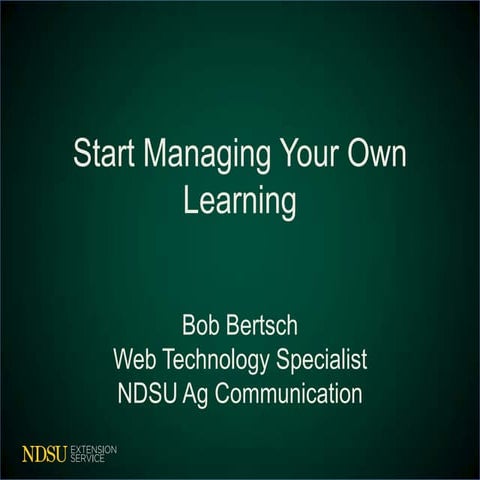 Start Managing Your Own Learning