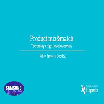 Product mix&match - a technology HLD overview with a case-study example