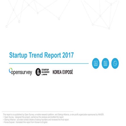 Startup Trend Report 2017 in South Korea