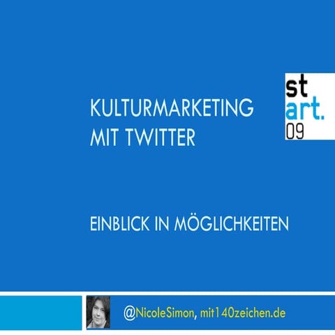 Start09: Kulturmarketing Mit Twitter