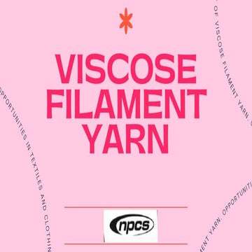 Start a business unit of viscose filament yarn. opportunities in textiles and...