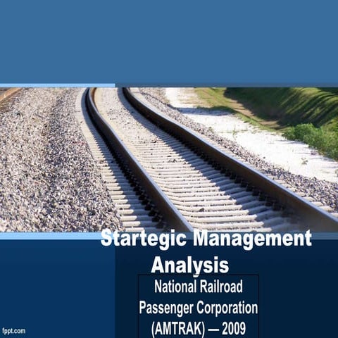 Startegic management amtrack | PPTX