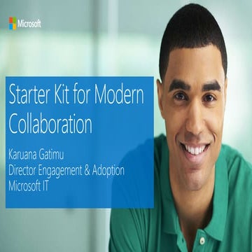 Starter Kit for Collaboration from Karuana @ Microsoft IT