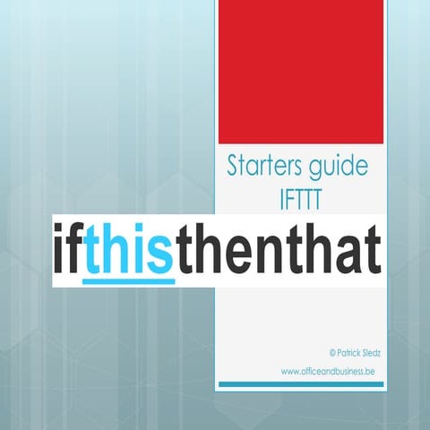 Starters guide for IFTTT