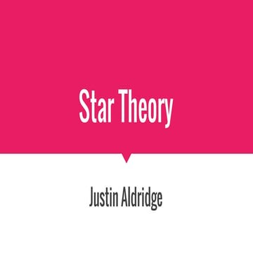 Star theory