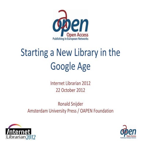 Starting a new library in the Google age