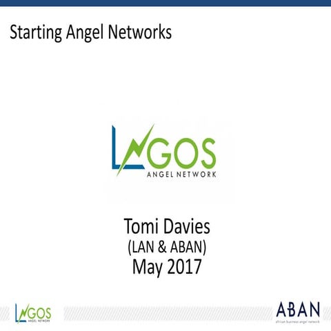 Starting Angel Networks by Tomi Davies