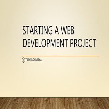 Starting a Web Development Project | PPTX | Web Development | Internet