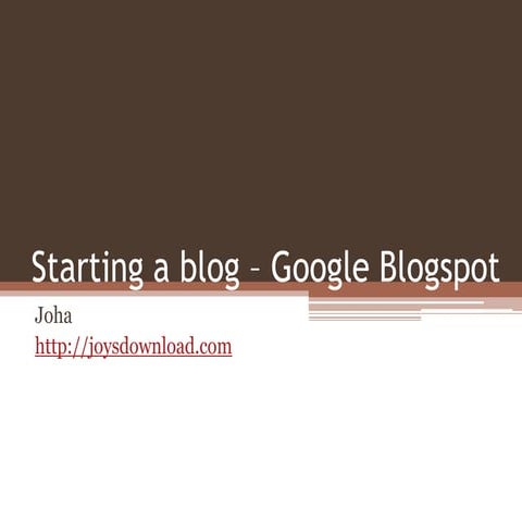 Starting googles blogspot