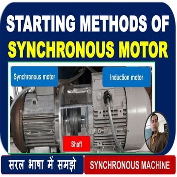 SYNCHRONOUS MOTOR STARTING METHODS, START करने के METHODS|DAMPER WINDING, AUX...