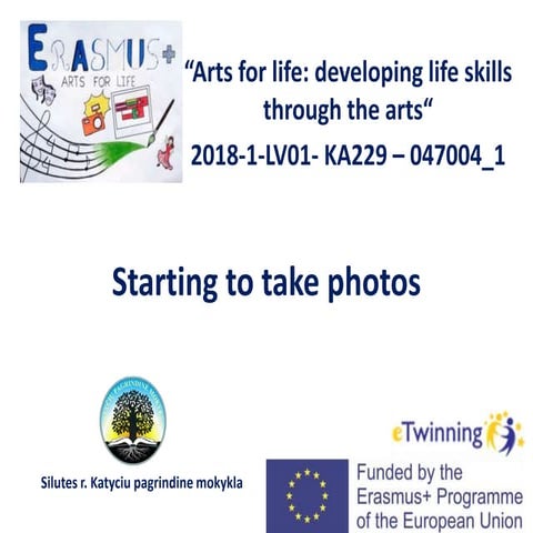 Starting to take photographs