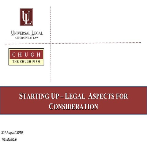 Starting Up:   Legal Aspects for Consideration
