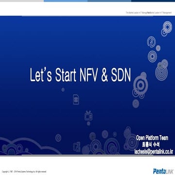 2014년 오픈소스 기반 플랫폼 기술 세미나 - Let's Start NFV & SDN